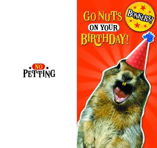 Go nuts on your birthday...